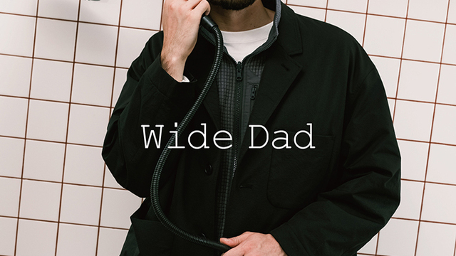 上品、ワイドサイズ、スタンダード。「クールなDadの等身大な着こなし」を提案するアーバンリサーチの新コレクションがドロップ間近です ...