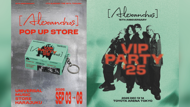 ミュージック Alexandros DVD VIP PARTY Alexandros]、映像作品『VIP PARTY '25』リリース記念ポップアップ